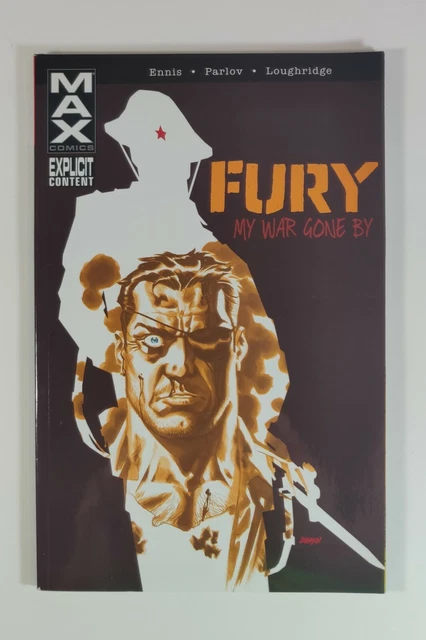 Fury MAX Vol. 1: My War Gone by Garth Ennis (2012, Marvel, TPB)
