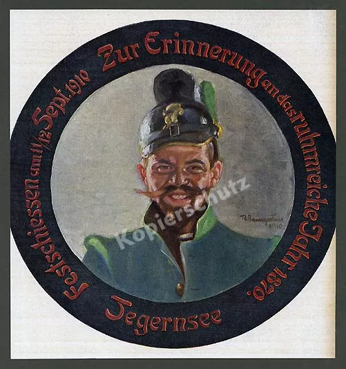 Farbdruck von 1910 Schützenscheibe Thomas Baumgartner Tegernsee Soldat Heer 1871