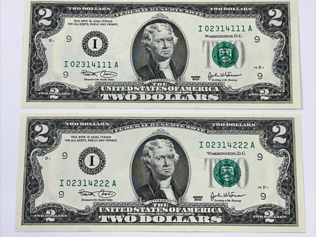 Two Fancy Serial Numbers $2 2003 FRN SN#(I 02314111 A) & (I 02314222 A) UNC Gem