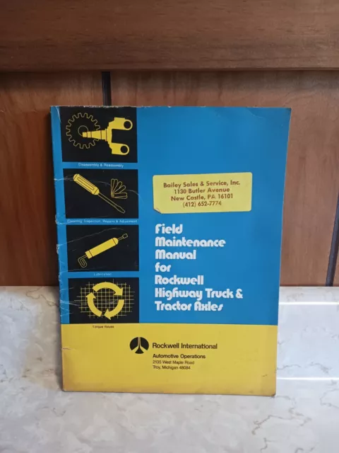 1978 Rockwell International Field Maintenance Manual Highway Truck, Tractor Axle