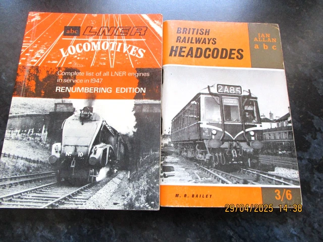 IAN ALLAN ABC British Railways Headcodes / LNER RENUMBERING 1947 ...
