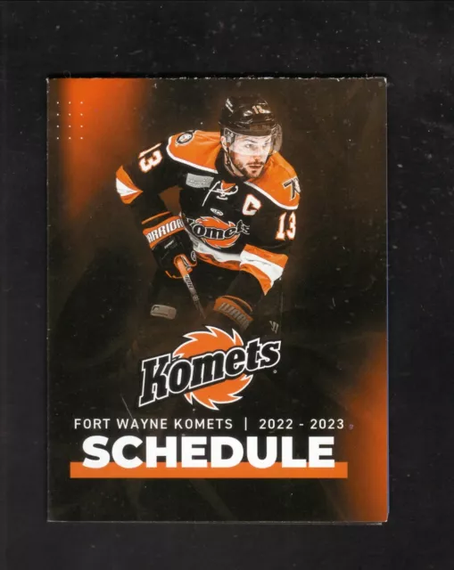 FORT WAYNE KOMETS202223 Pocket ScheduleOPSECHLOilers Affiliate