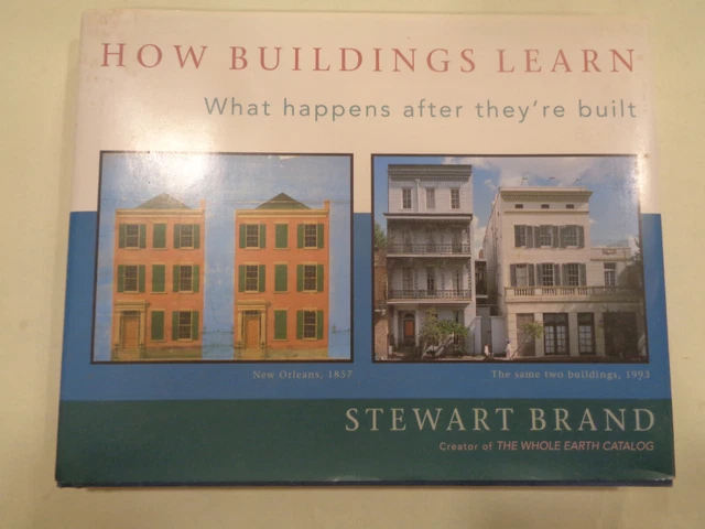 HOW BUILDINGS LEARN: What Happens After They're Built HBDJ Stewart