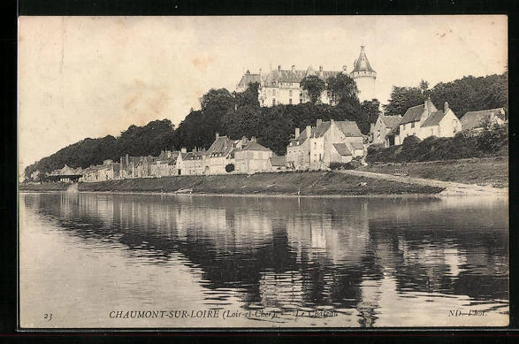 CPA Chaumont-sur-Loire, Le Château