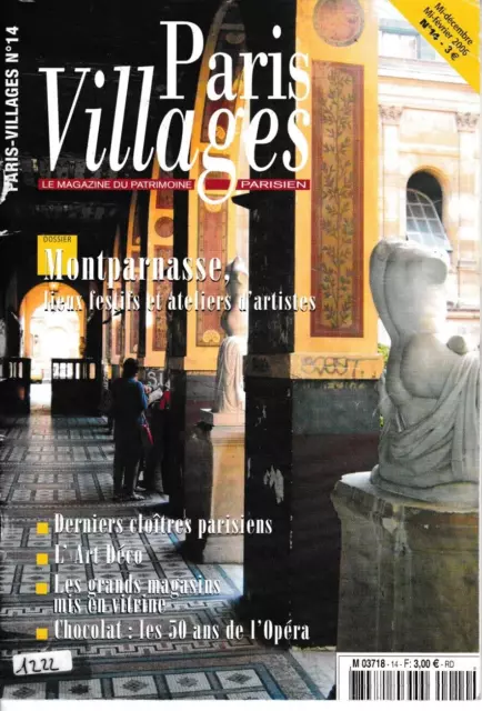 Magazine Paris Villages n°14, 2006 - Montparnasse:  lieux festifs et ateliers