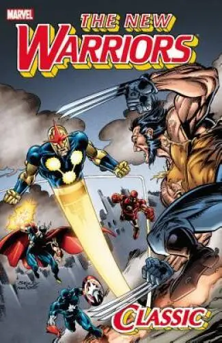 New Warriors Classic - Volume 3 - Paperback By Nicieza, Fabian - VERY GOOD