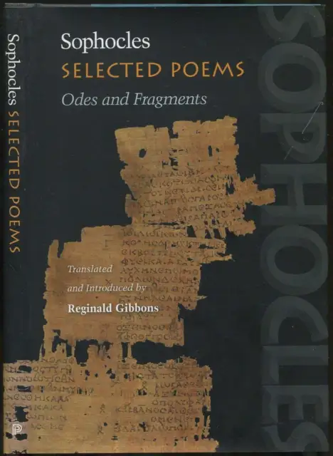 Reginald SOPHOCLES GIBBONS / Selected Poems Odes and Fragments Signed 1st 2008