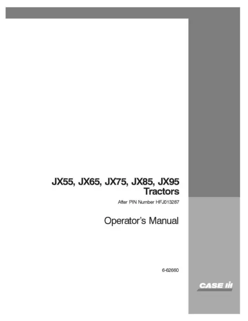 Tractor Operator Maintenance Manual Case Ih Jx55 Jx65 Jx75 Jx85 Jx95