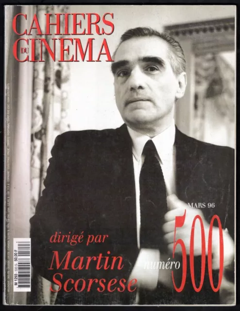 Cahiers du cinéma - n°500 - n° dirigé par Martin Scorcese - mars 1996