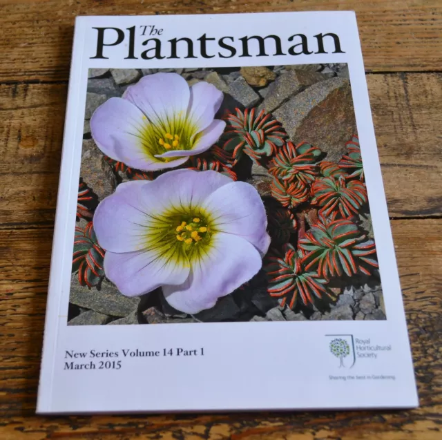 The Plantsman Magazine Volume 14 Part 1 March 2015 Royal Horticulture Society