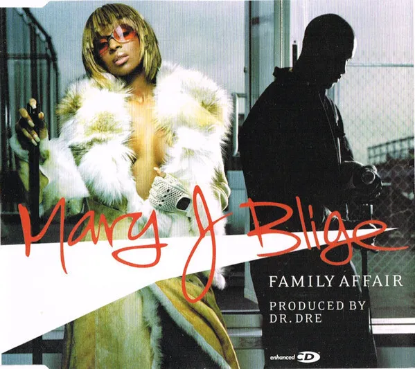 MARY J. BLIGE - Family Affair - CD Single - UK - 2001 - Produced by Dr. Dre