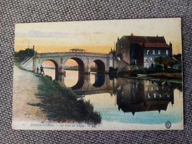 Cpa Armentieres Le Pont De Nieppe