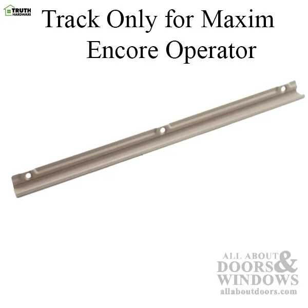 Truth 41014 Track Only for Maxim / Encore Operator, No Slider Guide