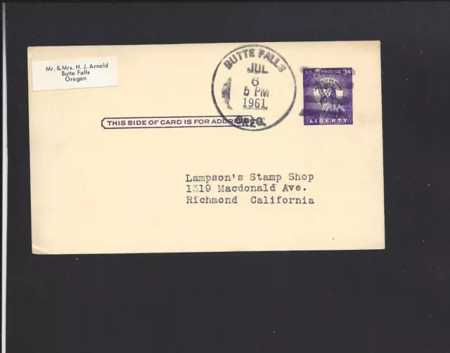 Butte Falls,Oregon,1961 Government Postal Card,S.o.n. Cl. Jackson Co. 1906/Open.