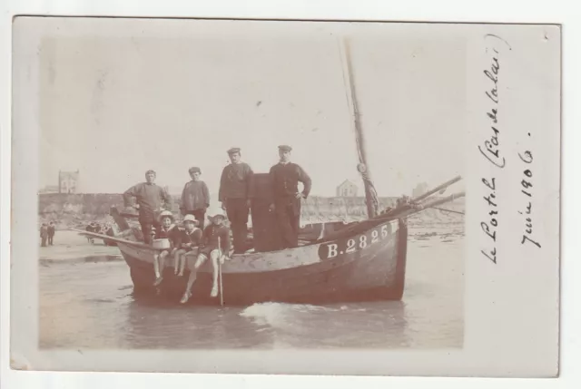 LE PORTEL - Pas de Calais - CPA 62 - Jolie Carte Photo Bateau Juin 1906