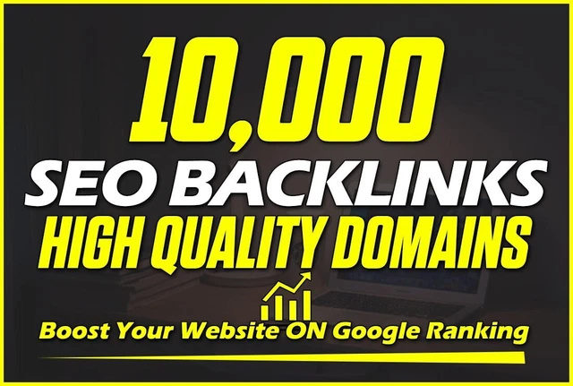 TOP GOOGLE RANKING 10,000 Branded Unique Seo Backlinks DA 50+ Permanent Manual