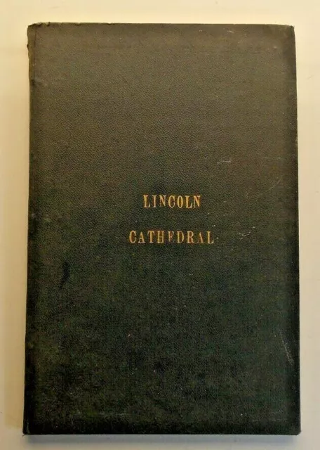 Bound Lincoln chapter from Winkles Cathedral Churches of England & Wales undated