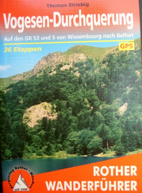 Vogesen Durchquerung GR 53 5 Wissembourg Belfort Rother Wanderführer Bergverlag