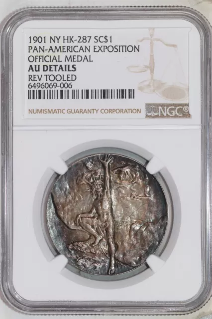 1901 Pan-American Exposition Silver Medal HK-287 So-Called Dollar NGC AU - RARE!