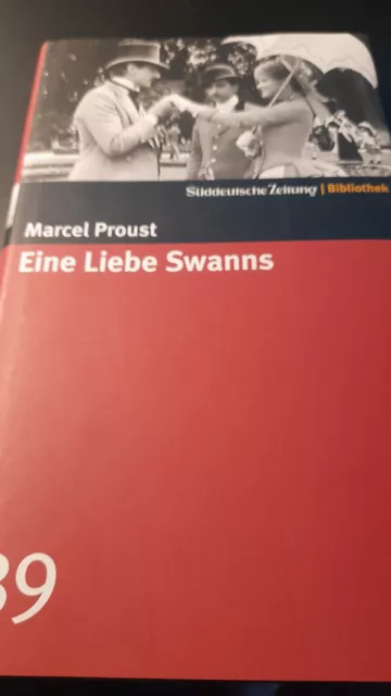 Eine Liebe Swanns. SZ-Bibliothek Band 39 von Proust.. | Buch | Zustand Neuwertig