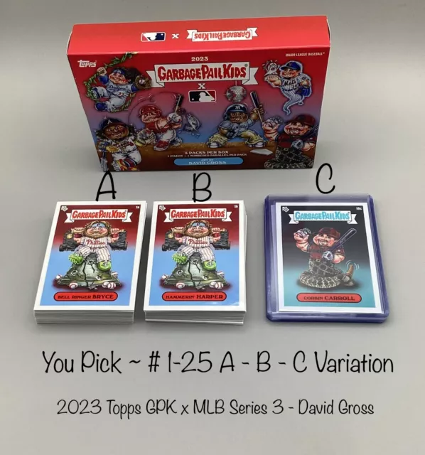UPDATED!! 2023 Topps GPK x MLB Series 3 David Gross- YOU PICK Cards 1-25 A, B, C