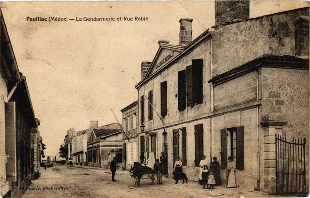 CPA PAUILLAC - The Gendarmerie and Rue Rabie (192931)