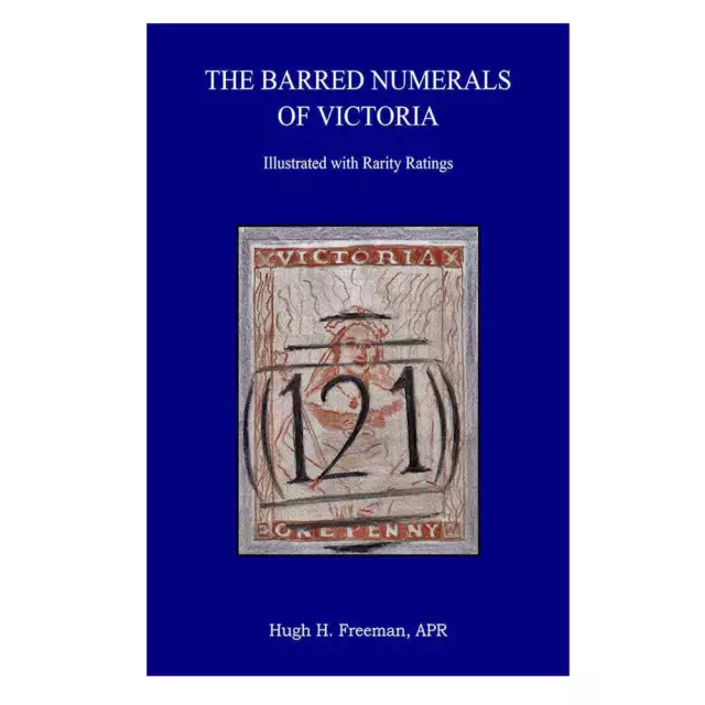 Nuovissimo Brusden White The Barred Numerals of Victoria con 492 pagine con cope