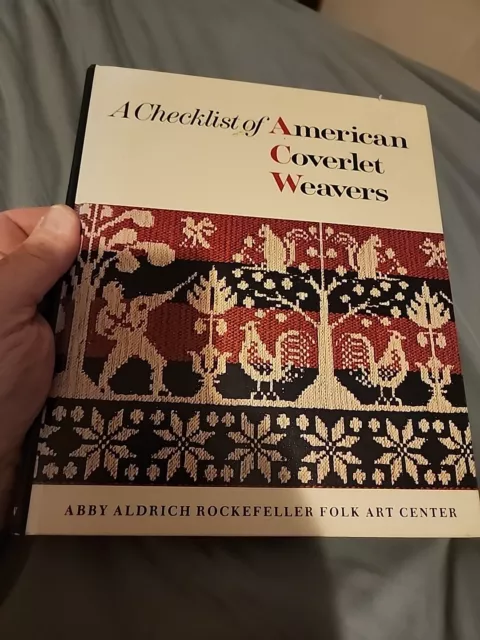 Weaving Handweaving A CHECKLIST OF AMERICAN COVERLET WEAVERS 19th Century weaves