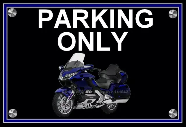 plaque " PARKING ONLY HONDA 1800 GOLDWING ( à partir de 2018) bleue "