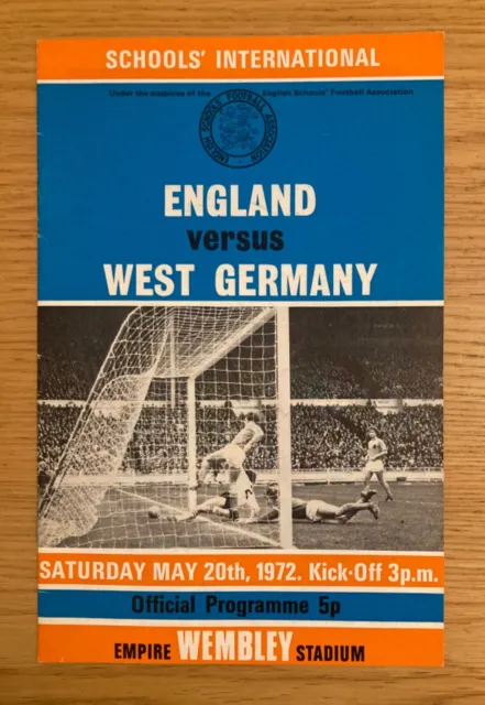 England v West Germany (Schools International) Football Programme 20 May 1972