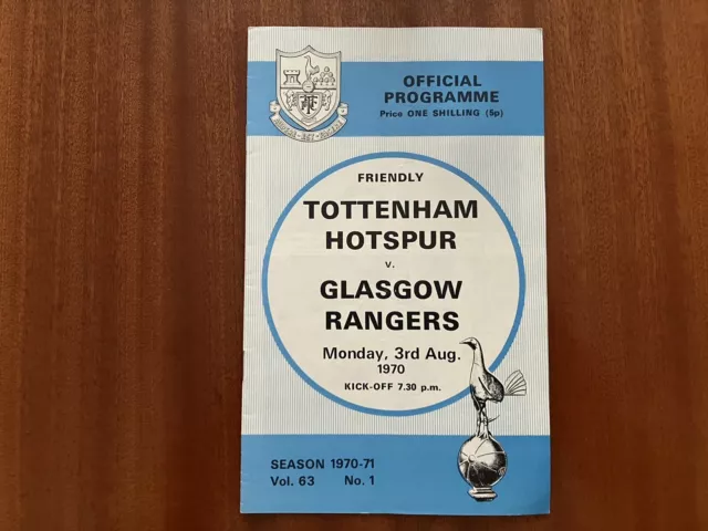 Tottenham Hotspur v Glasgow Rangers Aug 1970 Friendly ’no writing’