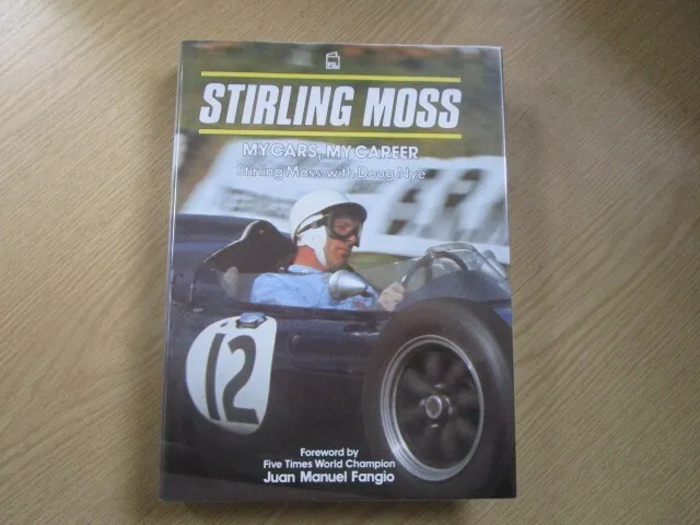 Stirling Moss: My Cars, My Career by Doug Nye, Sir Stirling Moss (Hardcover,...
