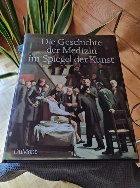 Die Geschichte der Medizin im Spiegel der Kunst DuMont Verlag