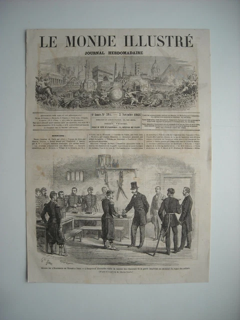 Gravure 1864. A Nice, L’empereur Alexandre Visite Caserne Chasseurs Garde Imperi