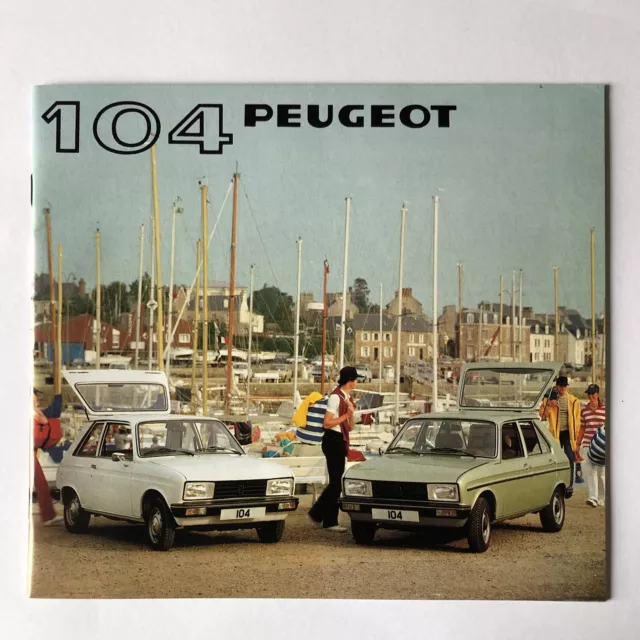 Peugeot 104 Car Brochure inc. ZS ZR S GR SR GL ZL 1981 Rare 32 Pages Version