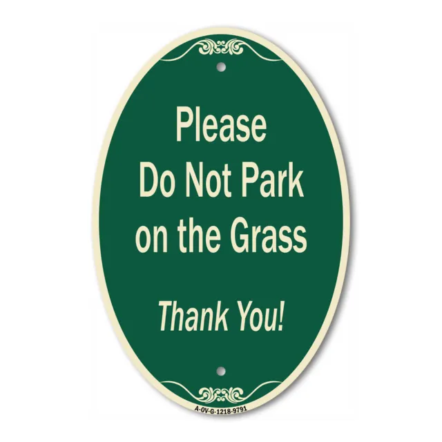 Designer Series Oval - Please Do Not Park On The Grass Thank You!