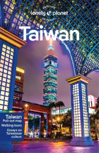 Piera Chen Dinah Gardner Lonely Planet Taiwan (Poche) Travel Guide