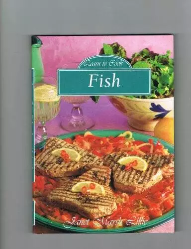 Learn to Cook Fish - Hardcover By Lillie, Janet Marsh - GOOD