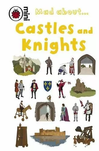 Mad About Castles and Knights-Deborah Murrell,Ladybird, Sue Hendra