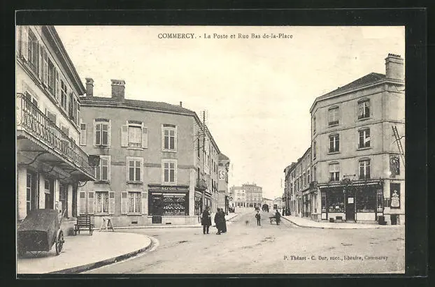 CPA Commercy, La Poste et Rue Bas-de-la-Place