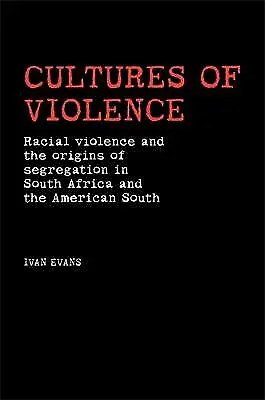 Cultures of Violence - 9780719085574
