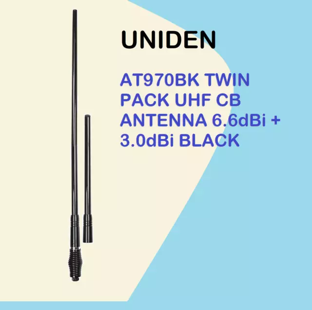 NEW UNIDEN AT970BK TWIN PACK UHF CB ANTENNA 6.6dBi + 3.0dBi BLACK