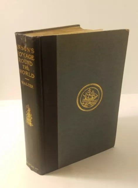 Anson's Voyage Round the World by Richard Walter, 1928 Lauriat Limited Edition