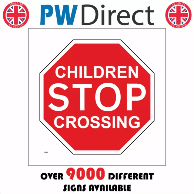 Tr602 Stop Children Crossing Sign Road School Slow Vehicles Speed Safety