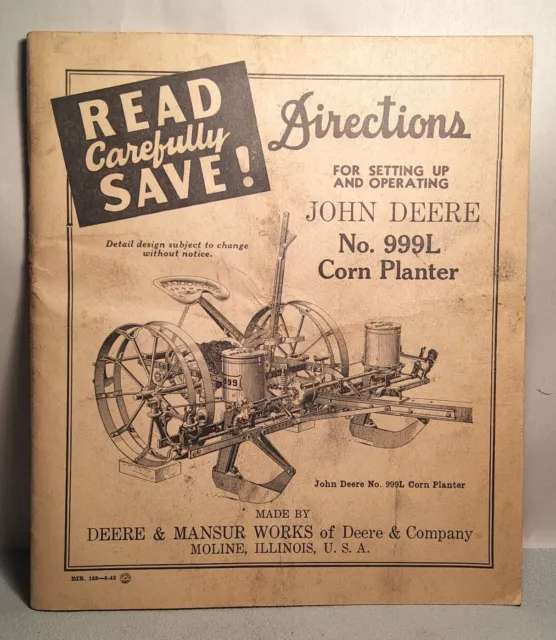 Vintage John Deere No. 999L Corn Planter. DIR-163-8-43. Set-3