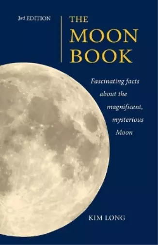 Kim Long The Moon Book 3rd Edition (Poche)