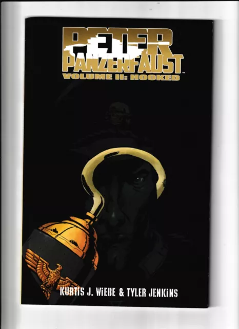 Peter Panzerfaust Hooked TPB #2, Wendy, Hook, Pan, Wiebe, Tyler Jenkins, VF/NM