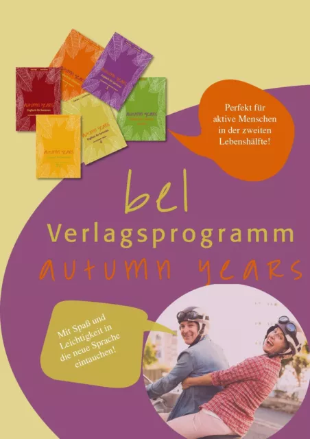 Autumn Years - Englisch für Senioren 1 - Beginners - Workbook | Baylie (u. a.) 2