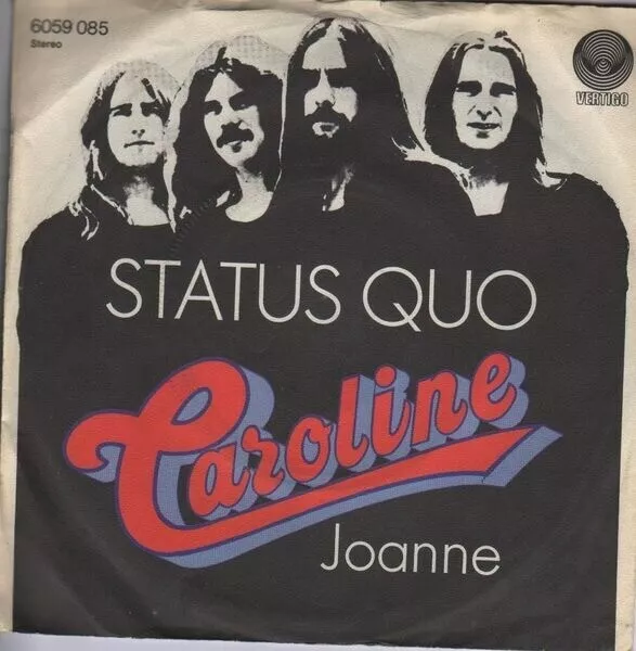 Status Quo Caroline / Joanne Vinyl Single 7inch NEAR MINT Vertigo