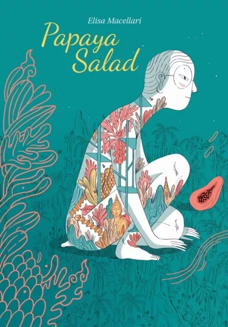 Papaya Salad by Elisa Macellari 9781506719139 NEW Book